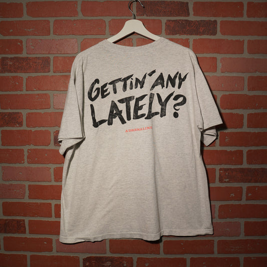 VTG Y2K Gettin' Any Lately Tee