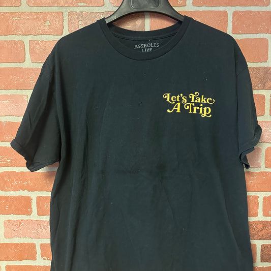 Assholes Live Forever Let's Take A Trip Tee (17)